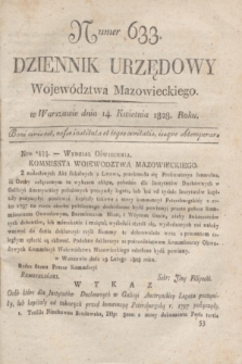 Dziennik Urzędowy Województwa Mazowieckiego. 1828, nr 633 (14 kwietnia) + dod.