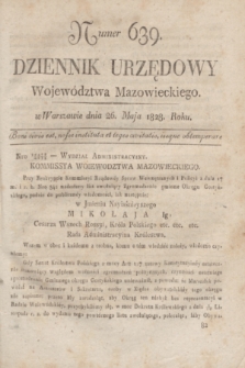 Dziennik Urzędowy Województwa Mazowieckiego. 1828, nr 639 (26 maja) + dod.