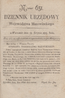 Dziennik Urzędowy Województwa Mazowieckiego. 1828, nr 651 (18 sierpnia) + dod.