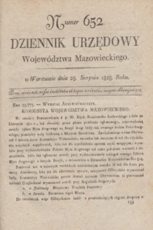 Dziennik Urzędowy Województwa Mazowieckiego. 1828, nr 652 (25 sierpnia) + dod.