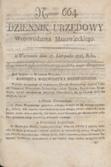 Dziennik Urzędowy Województwa Mazowieckiego. 1828, nr 664 (17 listopada) + dod.