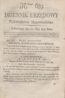Dziennik Urzędowy Województwa Mazowieckiego. 1829, nr 689 (11 maja) + dod.