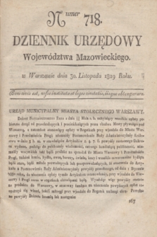 Dziennik Urzędowy Województwa Mazowieckiego. 1829, nr 718 (30 listopada) + dod.