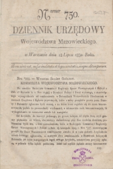 Dziennik Urzędowy Województwa Mazowieckiego. 1830, nr 750 (12 lipca) + dod.