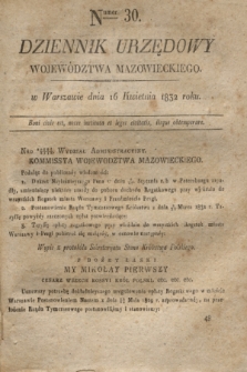 Dziennik Urzędowy Województwa Mazowieckiego. 1832, nr 30 (16 kwietnia) + dod.