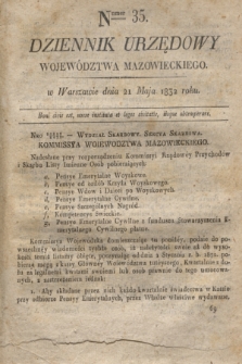 Dziennik Urzędowy Województwa Mazowieckiego. 1832, nr 35 (21 maja) + dod.