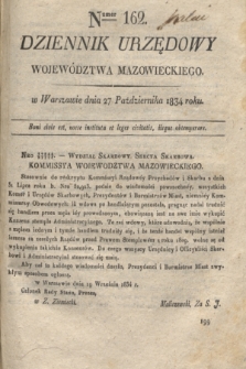 Dziennik Urzędowy Województwa Mazowieckiego. 1834, nr 162 (27 października) + dod. + wkładka
