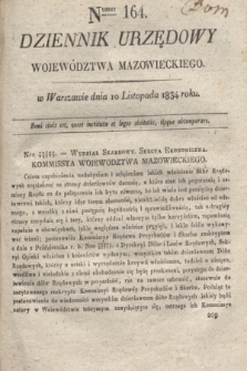 Dziennik Urzędowy Województwa Mazowieckiego. 1834, nr 164 (10 listopada) + dod.