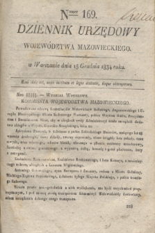 Dziennik Urzędowy Województwa Mazowieckiego. 1834, nr 169 (15 grudnia) + dod.