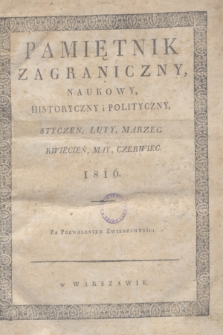 Pamiętnik Zagraniczny, Naukowy, Historyczny i Polityczny. 1816, Spis przedmiotów