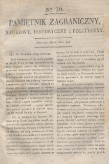 Pamiętnik Zagraniczny, Naukowy, Historyczny i Polityczny. 1816, Nro 10 (14 marca)