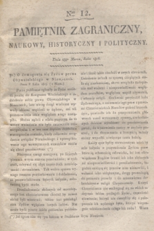 Pamiętnik Zagraniczny, Naukowy, Historyczny i Polityczny. 1816, Nro 12 (28 marca)