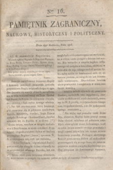 Pamiętnik Zagraniczny, Naukowy, Historyczny i Polityczny. 1816, Nro 16 (28 kwietnia)