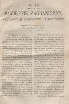 Pamiętnik Zagraniczny, Naukowy, Historyczny i Polityczny. 1816, Nro 20 (28 maja)