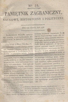 Pamiętnik Zagraniczny, Naukowy, Historyczny i Polityczny. 1816, Nro 23 (21 czerwca)