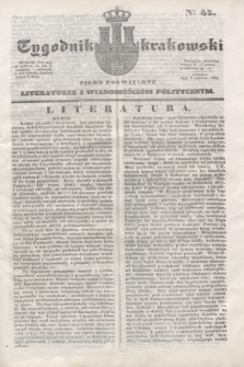 Tygodnik Krakowski : pismo poświęcone literaturze i wiadomościom politycznym. 1834, Cz.2, nr 45 (8 czerwca)