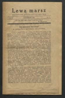 Lewą Marsz : czasopismo społeczno-literackie. 1943, nr 5 (październik)