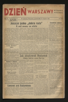 Dzień Warszawy : pismo codzienne : wydanie poranne. R.4, Nr 1038 (28 sierpnia 1944)