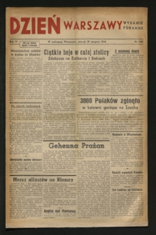 Dzień Warszawy : pismo codzienne : wydanie poranne. R.4, Nr 1040 (29 sierpnia 1944)