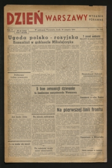 Dzień Warszawy : pismo codzienne : wydanie poranne. R.4, Nr 1042 (30 sierpnia 1944)