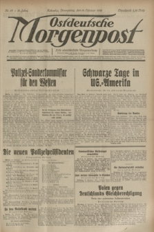 Ostdeutsche Morgenpost : erste oberschlesische Morgenzeitung. Jg.15, Nr. 47 (16 Februar 1933)