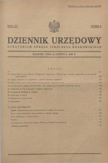 Dziennik Urzędowy Kuratorjum Okręgu Szkolnego Krakowskiego. R.15, nr 6 (30 czerwca 1936)