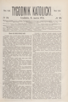 Tygodnik Katolicki. R.12, № 10 (11 marca 1871)