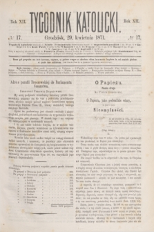 Tygodnik Katolicki. R.12, № 17 (29 kwietnia 1871)