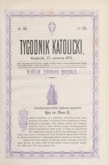 Tygodnik Katolicki. R.12, № 24 (17 czerwca 1871)