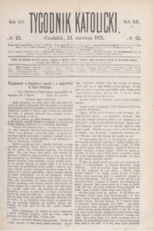 Tygodnik Katolicki. R.12, № 25 (24 czerwca 1871)