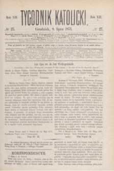 Tygodnik Katolicki. R.12, № 27 (8 lipca 1871)