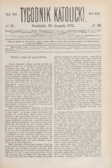 Tygodnik Katolicki. R.12, № 33 (19 sierpnia 1871)