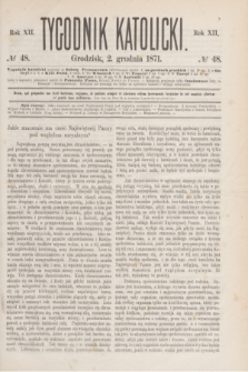 Tygodnik Katolicki. R.12, № 48 (2 grudnia 1871)
