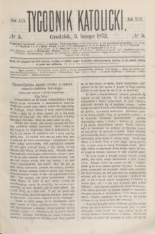 Tygodnik Katolicki. R.13, № 5 (3 lutego 1872)