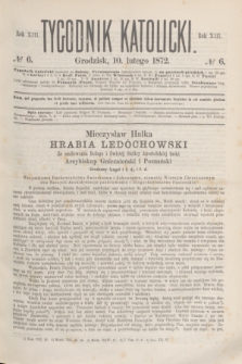 Tygodnik Katolicki. R.13, № 6 (10 lutego 1872)
