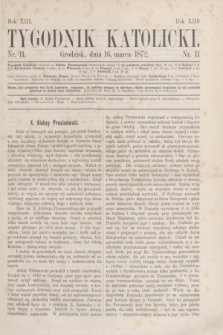 Tygodnik Katolicki. R.13, № 11 (16 marca 1872)