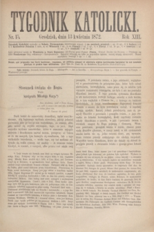 Tygodnik Katolicki. R.13, № 15 (13 kwietnia 1872)