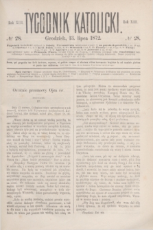 Tygodnik Katolicki. R.13, № 28 (13 lipca 1872)