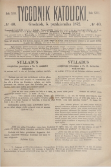 Tygodnik Katolicki. R.13, № 40 (5 października 1872)