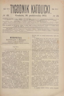 Tygodnik Katolicki. R.13, № 43 (26 października 1872)