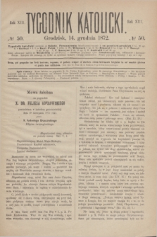 Tygodnik Katolicki. R.13, № 50 (14 grudnia 1872)