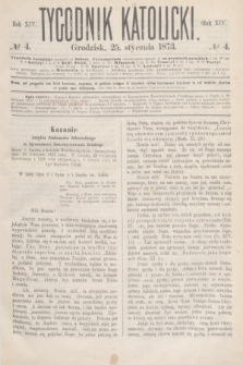 Tygodnik Katolicki. R.14, № 4 (25 stycznia 1873)