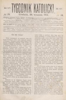 Tygodnik Katolicki. R.14, № 38 (20 września 1873)