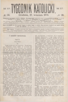 Tygodnik Katolicki. R.14, № 39 (27 września 1873)