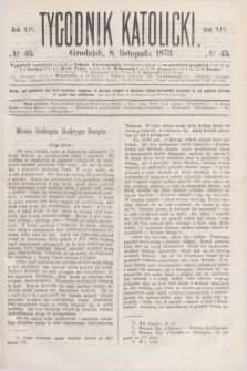 Tygodnik Katolicki. R.14, № 45 (8 listopada 1873)
