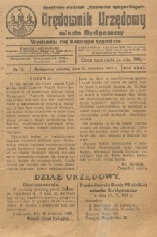 Orędownik Urzędowy Miasta Bydgoszczy : bezpłatny dodatek „Dziennika Bydgoskiego”. R.40, № 16 (21 kwietnia 1923)
