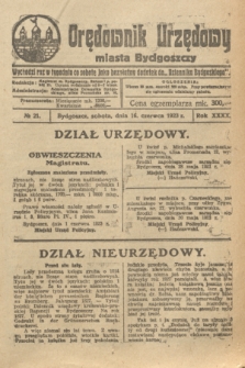 Orędownik Urzędowy Miasta Bydgoszczy. R.40, № 21 (16 czerwca 1923)
