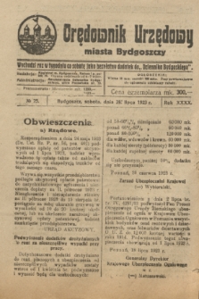 Orędownik Urzędowy Miasta Bydgoszczy. R.40, № 25 (28 lipca 1923)