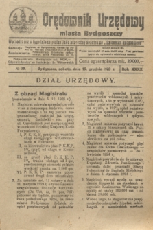 Orędownik Urzędowy Miasta Bydgoszczy. R.40, № 39 (15 grudnia 1923)