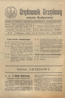 Orędownik Urzędowy Miasta Bydgoszczy. R.41, № 16 (19 kwietnia 1924)